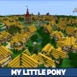 Карта My Little Pony для Minecraft PE